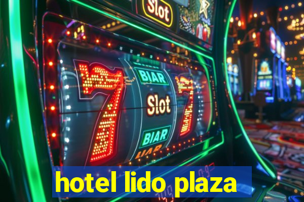 hotel lido plaza